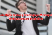 Kata Bijak tentang Pentingnya Memupuk Kebijaksanaan Sejak Dini