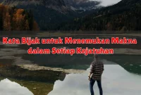 Kata Bijak untuk Menemukan Makna dalam Setiap Kejatuhan