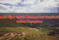 Kata Bijak untuk Menemukan Inspirasi dalam Kegagalan